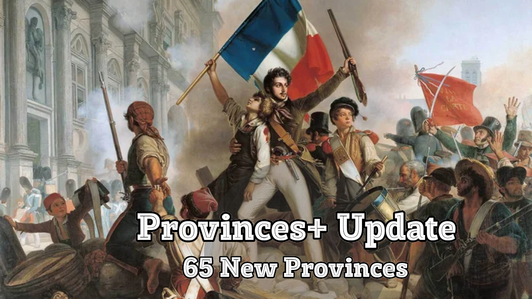 1789: Age of Revolutions (+64 New Provinces Update!) - Pax Historia